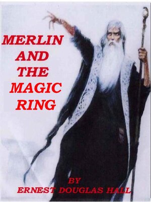 cover image of Merlin and the Magic Ring